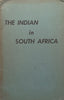 The Indian in South Africa