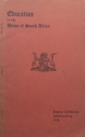 Education in the Union of South Africa (English/Afrikaans Dual Language Ed. Published 1936)