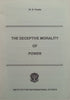 The Deceptive Morality of Power | S. Fowler