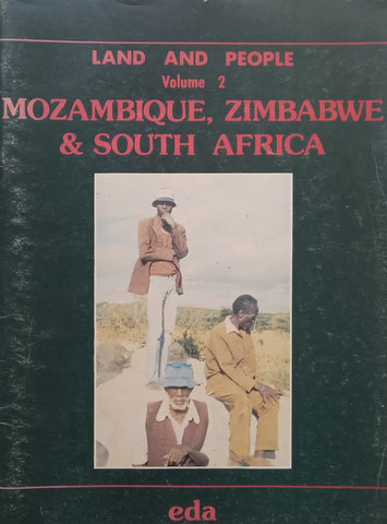 Mozambique, Zimbabwe &amp; South Africa (Land and People, Vol. 2) | Susan Brown &amp; EDA (Eds.)