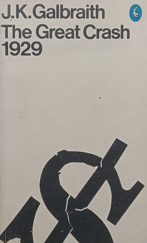 The Great Crash 1929 | J. K. Galbraith