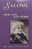 Salome: Her Life and Work | Angela Livingstone