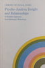 Psycho-Analytic Insight and Relationships: A Kleinian Approach | Isca Salzberger-Wittenberg
