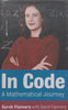 In Code: A Mathematical Journey | Sarah &amp; David Flannery