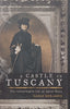 A Castle in Tuscany: The Remarkable Life of Janet Ross | Sarah Benjamin