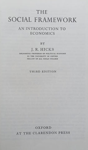 The Social Framework: An Introduction to Economics (3rd Ed.) | J. R. Hicks