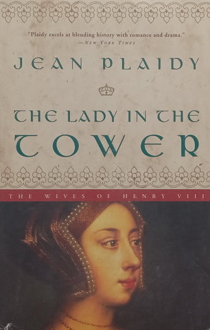 The Lady in the Tower: A Novel | Jean Plaidy