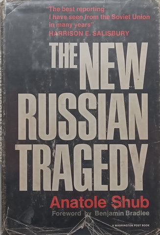 The New Russian Tragedy | Anatole Shub
