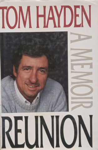Reunion: A Memoir | Tom Hayden
