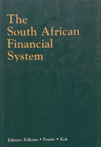 The South African Financial System | H. B. Falkena, et al. (Eds.)
