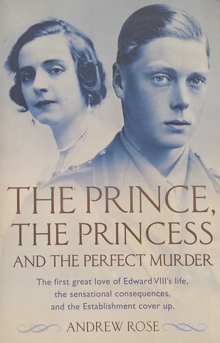 The Prince and the Princess and the Perfect Murder | Andrew Rose