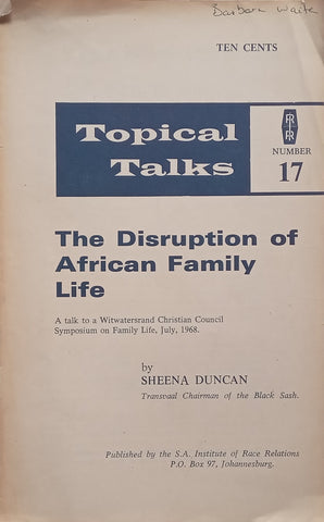 The Disruption of African Family Life (Tropical Talks No. 17) | Sheena Duncan