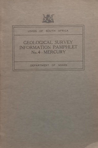 Geological Survey Information Pamphlet No. 4: Mercury&nbsp;
