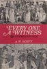 Every One a Witness: The Georgian Age, An Anthology | A. F. Scott