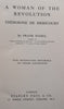 A Woman of the Revolution: Theroigne de Mericourt (1st Ed. 1911) | Frank Hamel