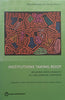 Institutions Taking Root: Building State Capacity in Challenging Contexts | Naazneen H. Barma, et al. (Eds.)