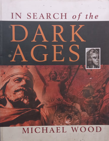 In Search of the Dark Ages | Michael Wood