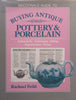McDonald Guide to Buying Antique Pottery &amp; Porcelain | Rachael Feild