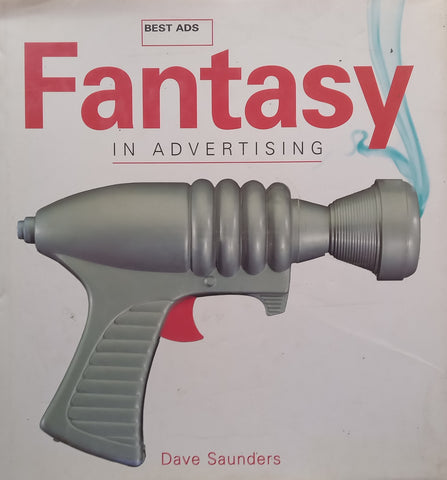 Fantasy in Advertising | Dave Saunders