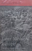 Later Medieval Europe: From St Louis to Luther | Daniel Waley