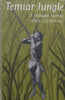 Temiar Jungle: A Malayan Journey | John Slimming