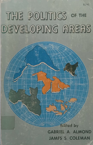 The Politics of the Developing Areas | Gabriel A. Almond &amp; James S. Coleman (Eds.)
