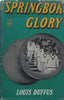 Springbok Glory | Louis Duffus