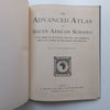 The Advanced Atlas for South African Schools (Pre-1910) | J. G. Bartholomew