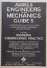 Audels Engineers and Mechanics Guide No. 5 Covering Modern Engineering Practice | Frank D. Graham