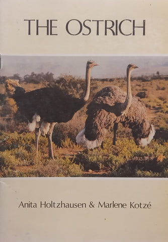 The Ostrich | Anita Holzhausen &amp; Marlene Kotze