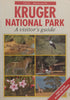 Kruger National Park: A Visitor’s Guide | Leo Braack