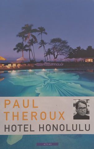 Hotel Honolulu (Dutch) | Paul Theroux