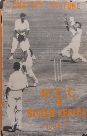 M.C.C. In South Africa, 1964-65 | Charles Fortune