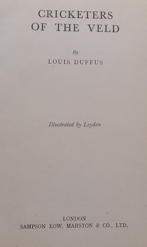 Cricketers of the Veld | Louis Duffus