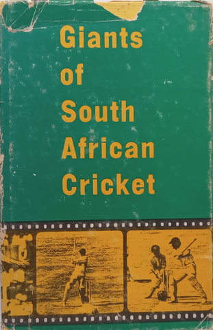 Giants of South African Cricket