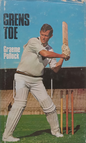 Grens Toe (Afrikaans) | Graeme Pollock