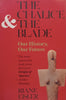 The Chalice &amp; The Blade: Our History, Our Future | Riane Eisler