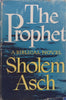 The Prophet: A Biblical Novel (Translated by Rabbi Arthur Saul Super) | Sholem Asch