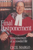 Final Postponement: Reminiscences of a Crowded Life (Signed by Author) | Cecil Margo