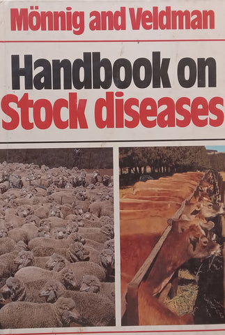 Handbook on Stock Diseases (4th Revised Ed.) | H. O. Monnig &amp; F. J. Veldman