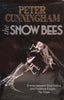 The Snow Bees (Hardcover) | Peter Cunningham