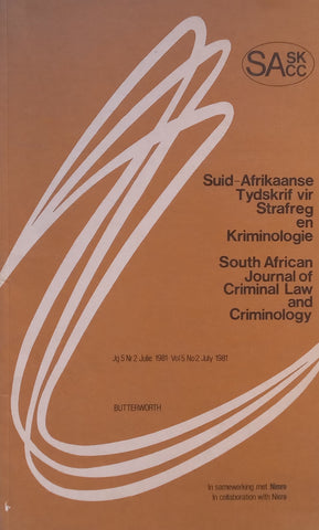 South African Journal of Criminal Law and Criminology (Vol. 5, No. 2, July 1981)