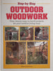 Step-by-Step Outdoor Woodwork | Mike Lawrence