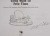 Long Walk to Free Time (Signed by Zapiro) | Zapiro