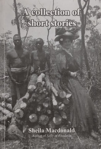 A Collection of Short Stories | Sheila Macdonald