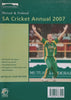 SA Cricket Annual 2007 (Signed by Various Cricketers) | Colin Bryden (Ed.)