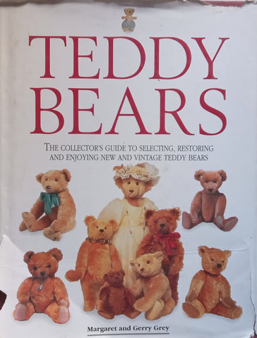 Teddy Bears: The Collector’s Guide | Margaret &amp; Gerry Grey