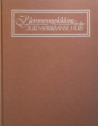 Blommerangskikking vir die Suid-Afrikaanse Huis (Afrikaans) | Rosemary Ladlau