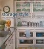 Storage Style: Pretty and Practical Ways to Organise Your Home | Lesley Porcelli