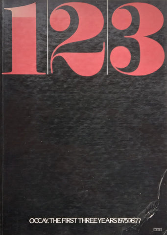 Occay, The First Three Years: 1975/76/77